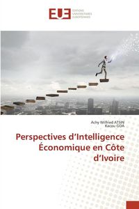 Produktbild: Perspectives d'Intelligence &Eacute;conomique en C&ocirc;te d'Ivoire