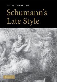 Produktbild: Schumann's Late Style