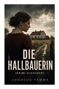 Produktbild: Die Hallbauerin (Krimi-Klasiker)