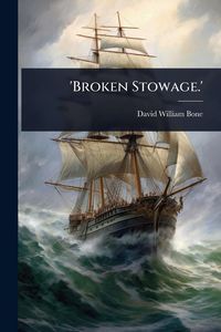 Produktbild: 'Broken Stowage.'