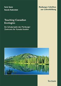 Bild vom Artikel Teaching Canadian Ecologies vom Autor Martin Kuester