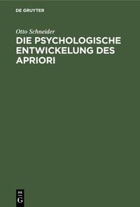 Produktbild: Die psychologische Entwickelung des Apriori