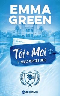 Produktbild: Toi + Moi : Seuls contre tous - Nouvelle &eacute;dition