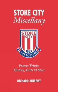 Produktbild: Stoke City Miscellany