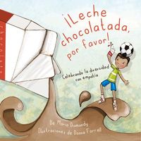 Produktbild: &iexcl;Leche Chocolatada, Por Favor!