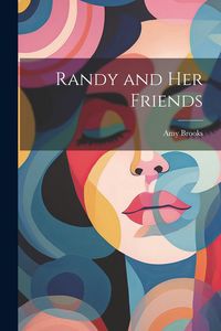 Produktbild: Randy and Her Friends