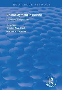Produktbild: Clark, C: Unemployment in Ireland