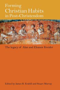 Produktbild: Forming Christian Habits in Post-Christendom
