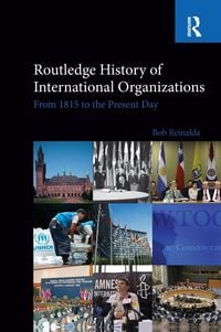 Produktbild: Routledge History of International Organizations