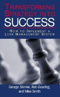Produktbild: Shinkle, G: Transforming Strategy into Success