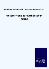 Produktbild: Unsere Wege zur katholischen Kirche