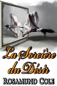 Produktbild: La Sorci&egrave;re du D&eacute;sir