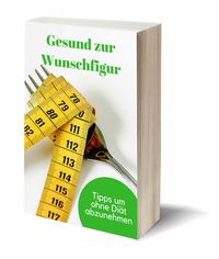 Produktbild: Gesund zur Wunschfigur