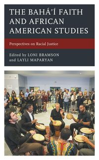 Produktbild: The Bah&aacute;'&iacute; Faith and African American Studies