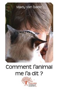 Produktbild: Comment l animal me l a dit?