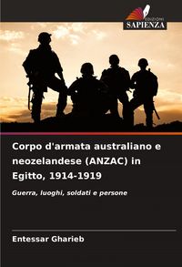 Produktbild: Corpo d'armata australiano e neozelandese (ANZAC) in Egitto, 1914-1919