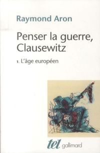 Produktbild: Penser la guerre, Clausewitz