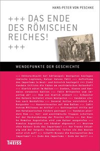 Produktbild: Das Ende des R&ouml;mischen Reiches!