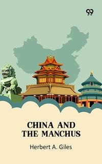 Produktbild: China And The Manchus