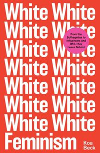 Produktbild: White Feminism