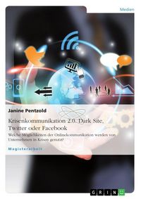 Produktbild: Krisenkommunikation 2.0. Dark Site, Twitter oder Facebook
