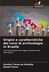 Produktbild: Origini e caratteristiche dei corsi di archivologia in Brasile