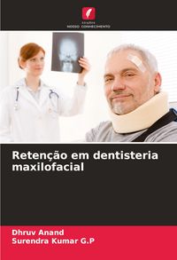 Produktbild: Reten&ccedil;&atilde;o em dentisteria maxilofacial