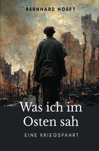 Produktbild: Was ich im Osten sah