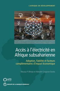 Produktbild: Acc&egrave;s &agrave; l'&eacute;lectricit&eacute; en Afrique subsaharienne