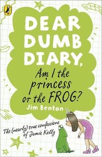 Produktbild: Dear Dumb Diary: Am I the Princess or the Frog?