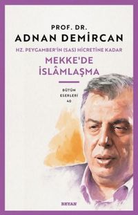 Produktbild: Hz. Peygamberin SAS Hicretine Kadar Mekkede Islamlasma