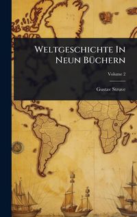 Produktbild: Weltgeschichte In Neun B&Atilde;1/4chern