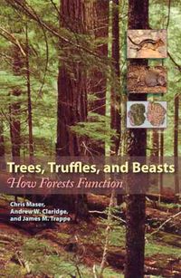 Produktbild: Trees, Truffles, and Beasts: How Forests Function