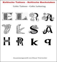 Produktbild: Keltische Buchstaben Tattoos. Celtic Lettering Tattoos.