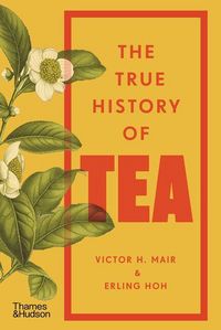 Produktbild: The True History of Tea