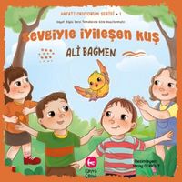 Produktbild: Sevgiyle Iyilesen Kus ;Hayati Okuyorum Serisi 1