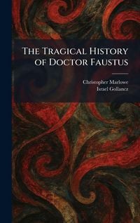 Produktbild: The Tragical History of Doctor Faustus