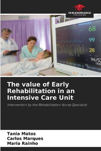 Produktbild: The value of Early Rehabilitation in an Intensive Care Unit