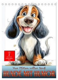 Produktbild: Hunde mit Humor (Tischkalender 2026 DIN A5 hoch), CALVENDO Monatskalender