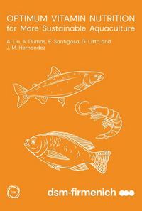 Produktbild: Optimum Vitamin Nutrition for More Sustainable Aquaculture