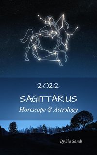 Produktbild: Sagittarius Horoscope & Astrology 2022 (Astrology & Horoscopes 2022, #9)
