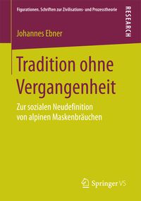 Produktbild: Tradition ohne Vergangenheit