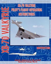 Produktbild: XB-70 Valkerie Pilot's Flight Operating Manual