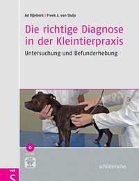 Produktbild: Die richtige Diagnose in der Kleintierpraxis