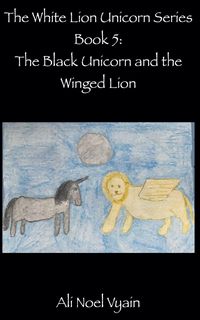 Produktbild: The Black Unicorn and the Winged Lion