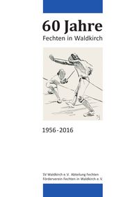 Bild vom Artikel 60 Jahre Fechten in Waldkirch vom Autor Thomas Fink