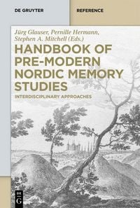 Produktbild: Handbook of Pre-Modern Nordic Memory Studies