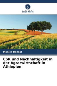 Produktbild: CSR und Nachhaltigkeit in der Agrarwirtschaft in &Auml;thiopien