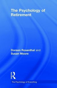 Produktbild: Rosenthal, D: The Psychology of Retirement
