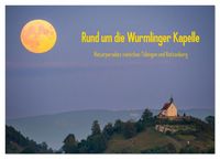 Produktbild: Rund um die Wurmlinger Kapelle (Tischkalender 2026 DIN A5 quer), CALVENDO Monatskalender